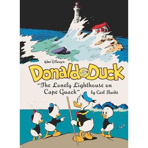 Walt Disney's Donald Duck the Lonely Lighthouse on Cape Quack: The Complete Carl Barks Disney Library Vol. 29 (Complete Carl Barks Disney Library, 29)
