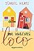 Me vuelves loco (Spanish Edition)