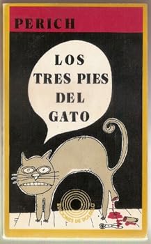 Paperback Los Tres Pies Del Gato [Spanish] Book