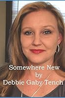 Somewhere New (Somewhere Beautiful) 1983056553 Book Cover