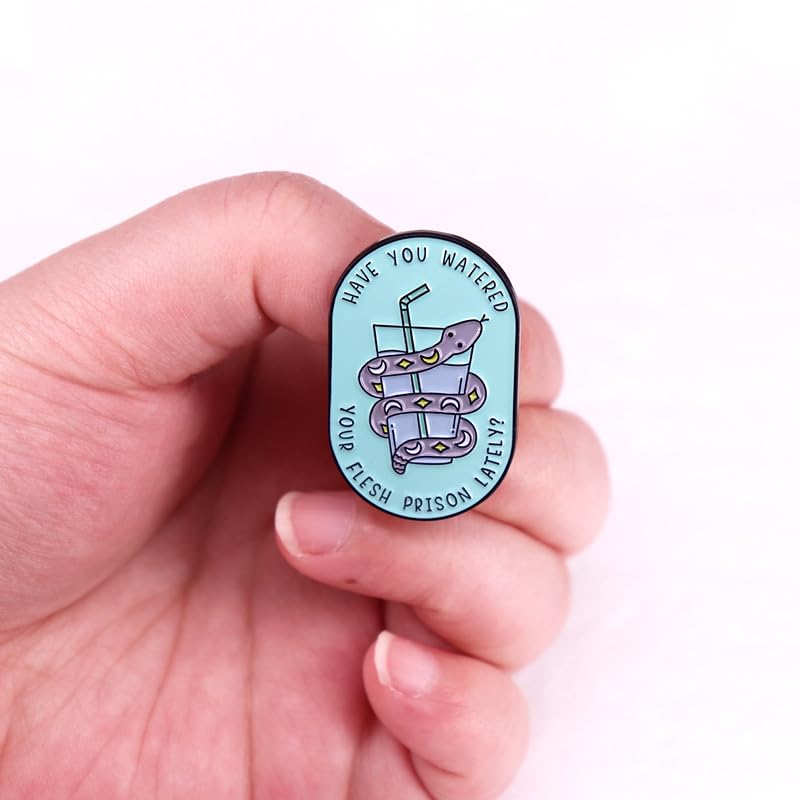 Image of Have You Watered Your Flesh Prison Lately? Enamel Pin Water Cup and Water Snake Badge Brooch