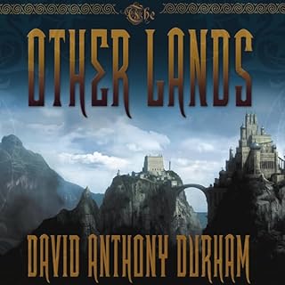 The Other Lands Audiolibro Por David Anthony Durham arte de portada