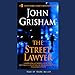 The Street Lawyer
