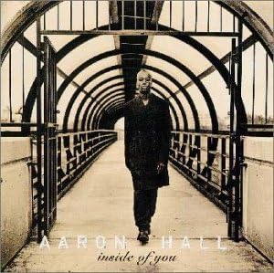AARON HALL - Inside Of You - CD