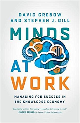 Télécharger Minds at Work: Managing for Success in the Knowledge Economy (English Edition) PDF