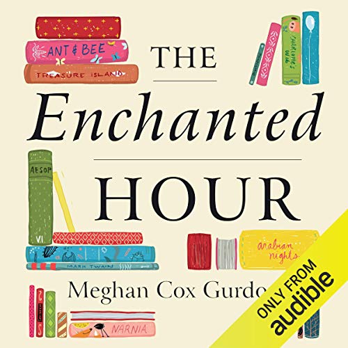 The Enchanted Hour by Meghan Cox Gurdon episode artwork