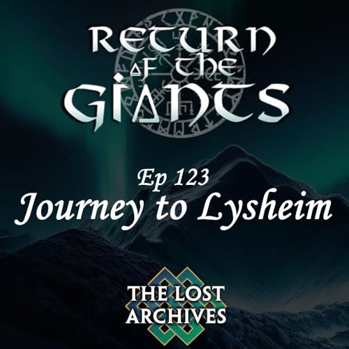 Journey to Lysheim (e123) | Return of the Giants | D&D Campaign
