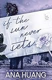 If the Sun Never Sets (If Love, 2)