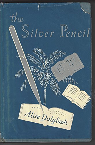 The Silver Pencil B00220NHVK Book Cover
