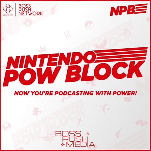 Nintendo Pow Block Podcast - Now Your Podcasting with Power! Titelbild