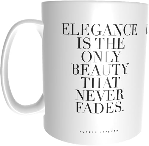 Pandok White Ceramic Mug - People - Quotes : Elegance Is The Only Beauty That Never Fades - Single Mug