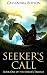 Seeker's Call (Seeker's Trilogy Book 1)