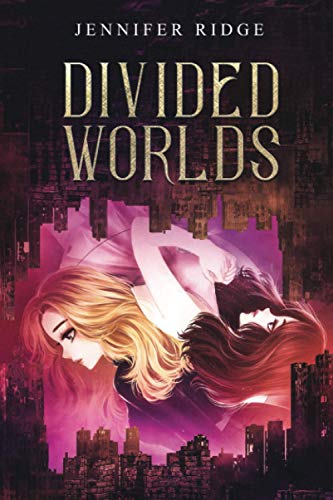 Divided Worlds (Faery Realm)