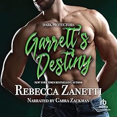 Garrett's Destiny Audiolibro Por Rebecca Zanetti arte de portada