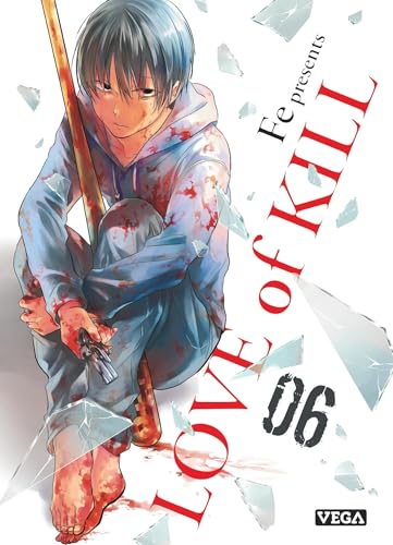 Love of Kill — Tome 6