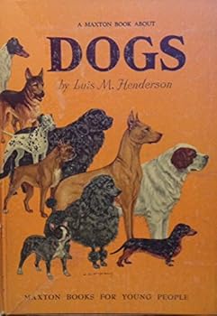 Hardcover A Maxton Book About Dogs Book