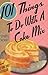 101 Things to Do with a Cake Mix