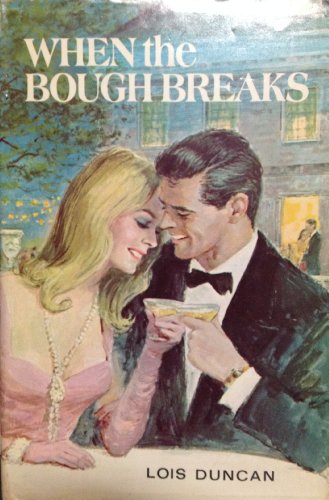 When the Bough Breaks