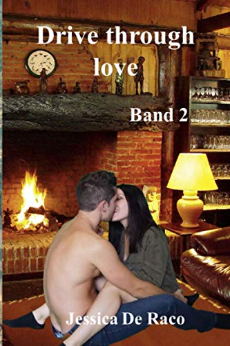 Drive through love: Band 2