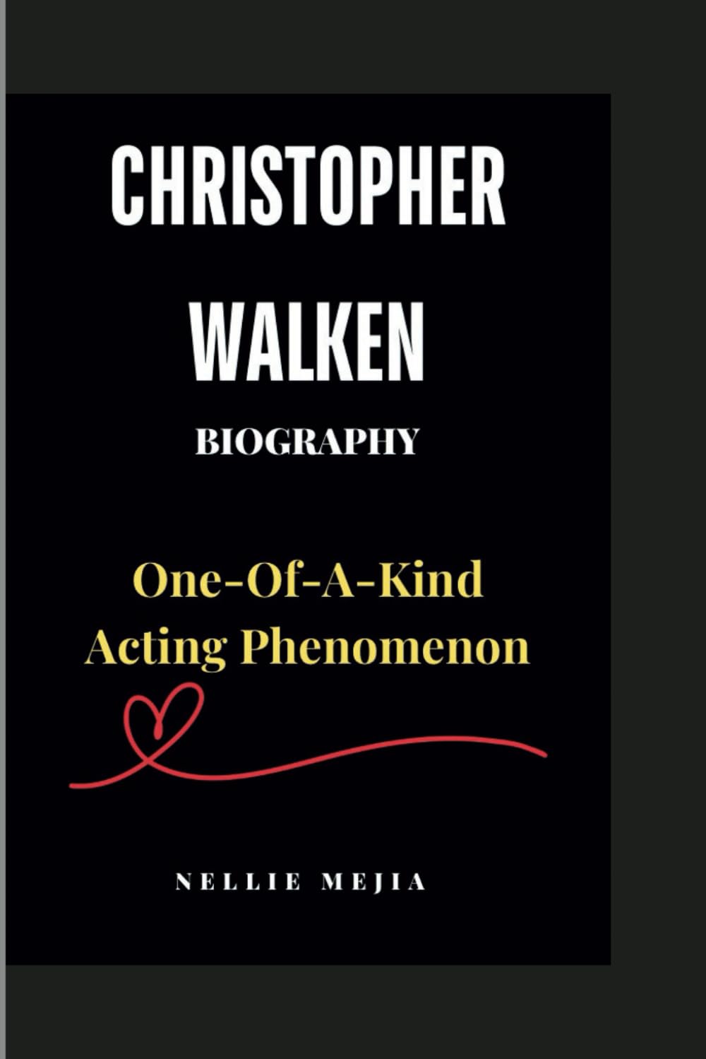 CHRISTOPHER WALKEN BIOGRAPHY: One-of-a-Kind Acting Phenomenon