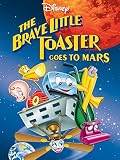 The Brave Little Toaster Goes to Mars