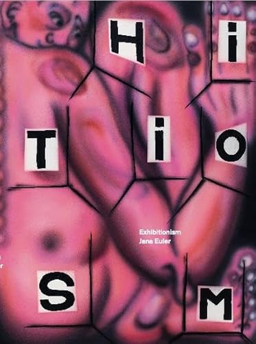Jana Euler: Exhibitionism