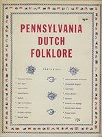 Pennsylvania Dutch Folklore 0911410023 Book Cover