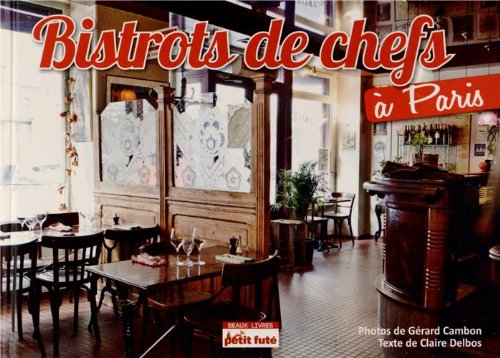 Bistrots de chefs à Paris