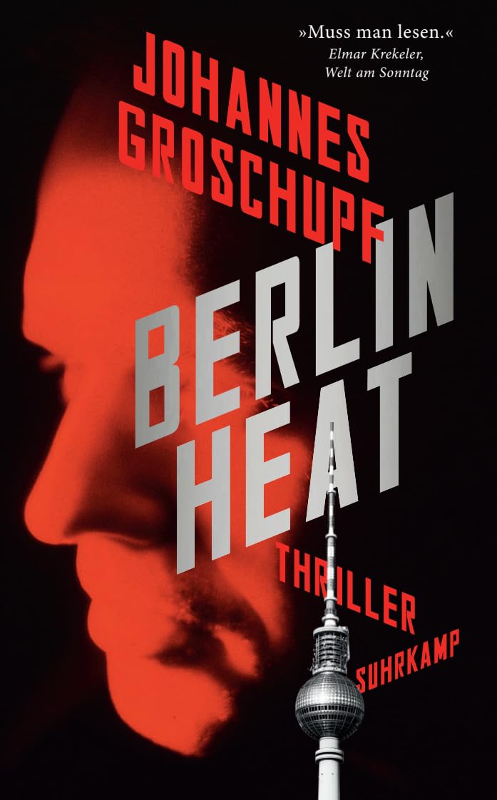 Berlin Heat: Thriller