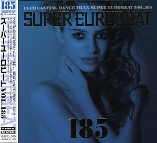 Vol. 185-Super Eurobeat