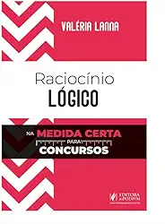 RACIOCÍNIO LÓGICO NA MEDIDA CERTA PARA CONCURSOS (2025)