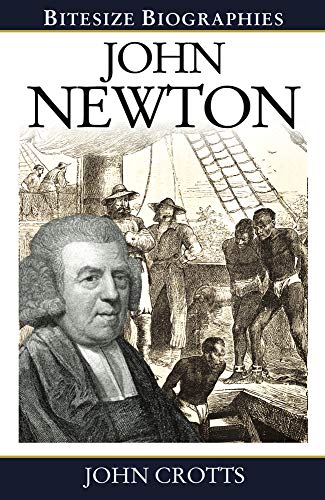 John Newton Bitesize Biography (Bitesize Biographies)