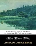 Bulletin of the Newport Historical Society, No. 96, January, 1936. A trip across the bay