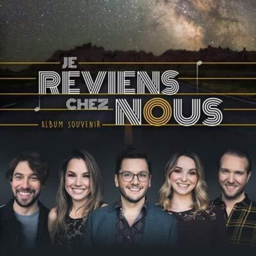 Je Reviens Chez Nous: Album Souvenir [Audio CD] Fortin, Marc-Andre / Destroismaisons, Gabrielle