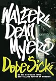 Dope Sick - Walter Dean Myers