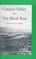 Canaan Valley and the Black Bear 0870122207 Book Cover