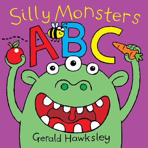 Silly Monsters ABC: a Silly Rhyming Alphabet