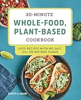 Whole Food Plant Based Cookbook (position 2) 1648760090 Book Cover