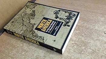 Paperback North America - The Historical Geography of a Changing Continent Book