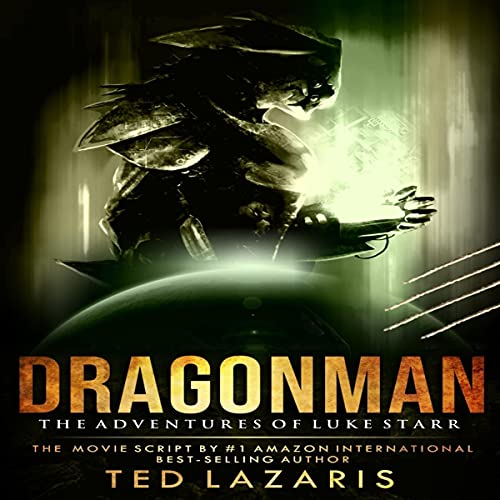 Dragonman: The Adventures of Luke Starr by Ted Lazaris episode artwork