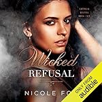 Cover of Wicked Refusal