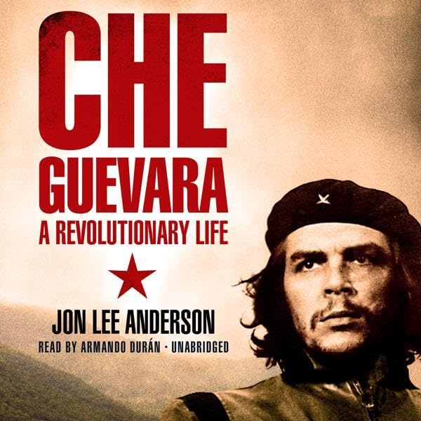 Che Guevara: A Revolutionary Life    
	                
	            

                 
                        Audible Audiobook 
                  
                        – Unabridged