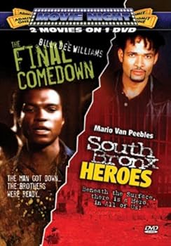 The Final Comedown/South Bronx Heroes