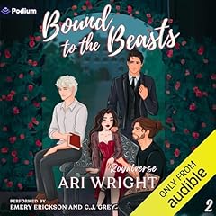 Bound to the Beasts Audiolibro Por Ari Wright arte de portada