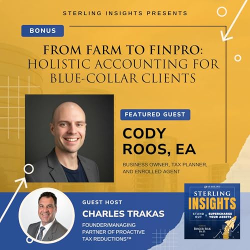 Bonus: From Farm to FinPro: Holistic Accounting for Blue-Collar Clients