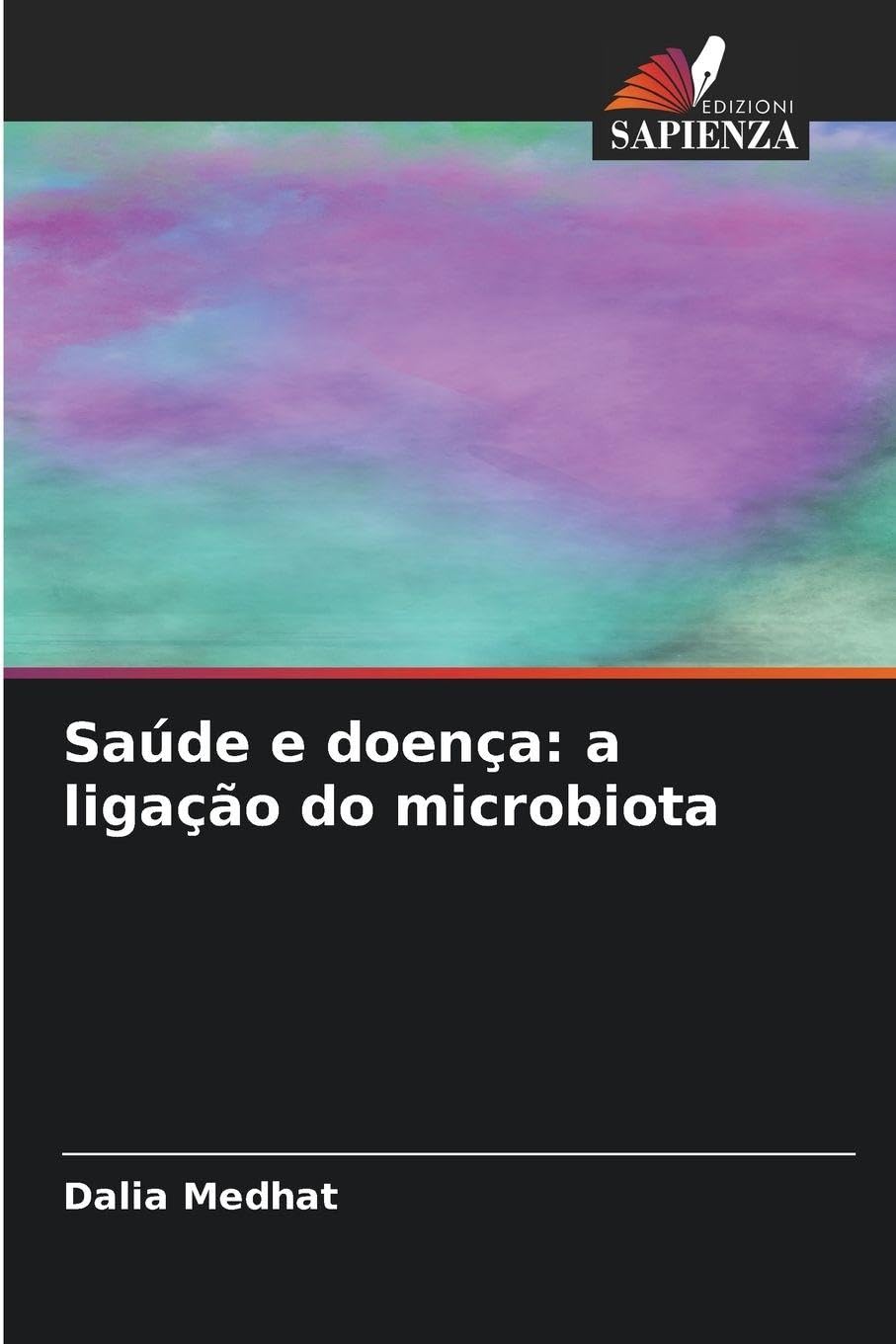 Saúde e doença: a ligação do microbiota