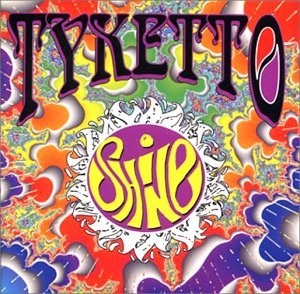 Tyketto Shine