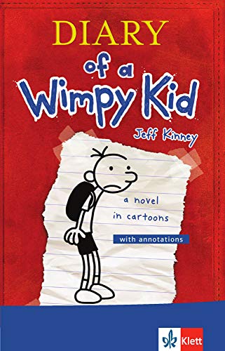 Diary of a Wimpy Kid: Englische Lektüre für das 3. und 4. Lernjahr Diary of a Wimpy Kid: Englische Lektüre für das 3. und 4. Lernjahr