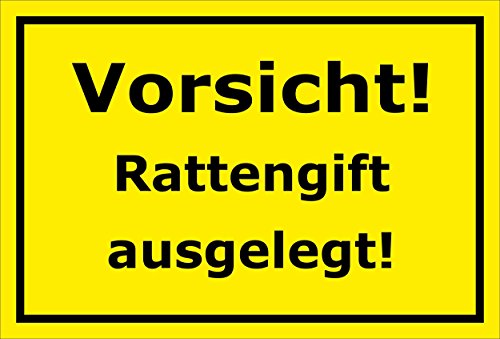 Preisvergleich Produktbild Melis Folienwerkstatt Schild Vorsicht Rattengift ausgelegt 15x20cm, 30x20cm und 45x30cm Bohrlöcher Aufkleber Hartschaum Aluverbund -S00146C