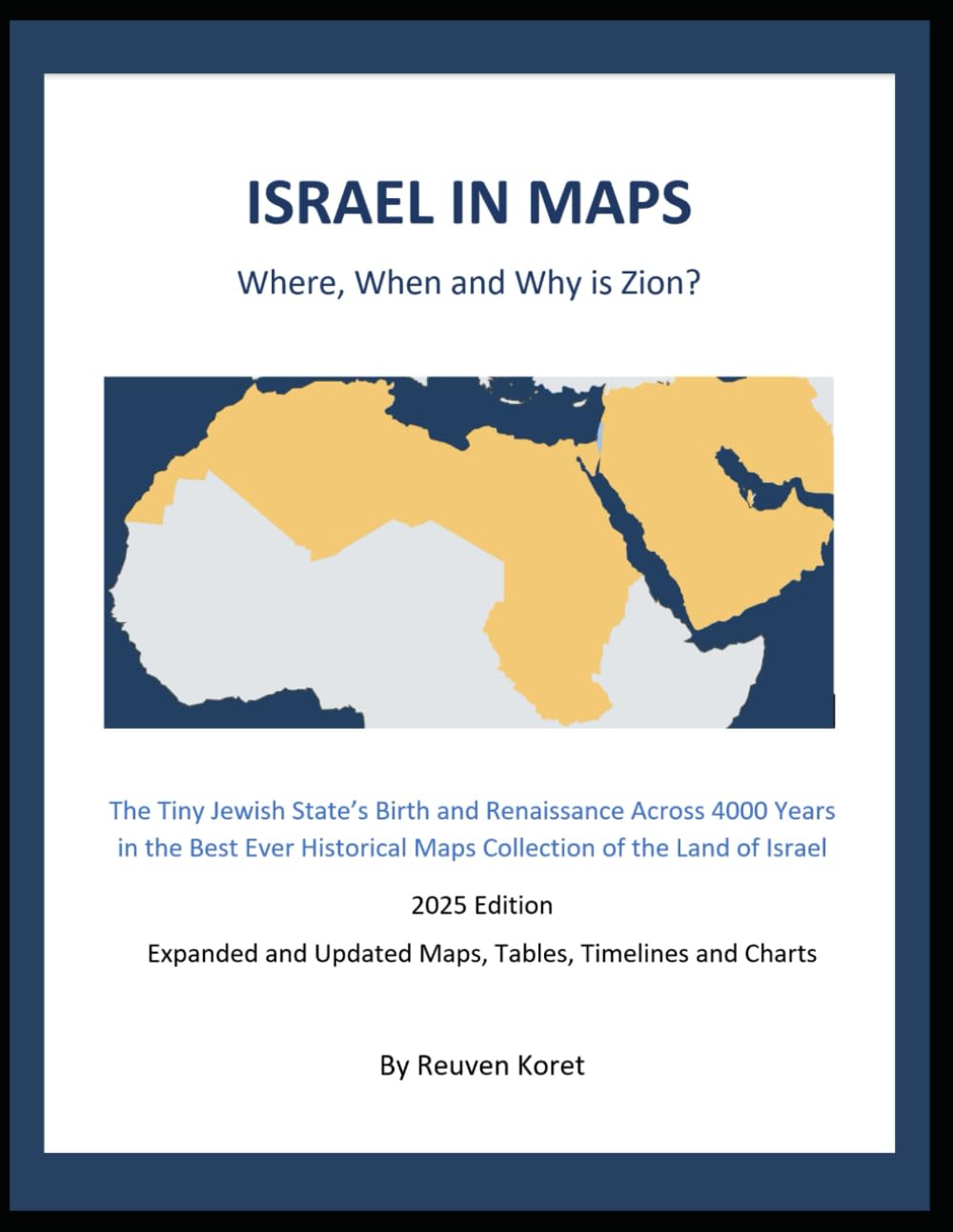 ISRAEL IN MAPS: Where, When, and Why is Zion? (EYE TO ZION: ZIONISM 101)